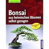 Bonsai aus heimischen B�umen selbst gezogenvon "Horst Stahl"