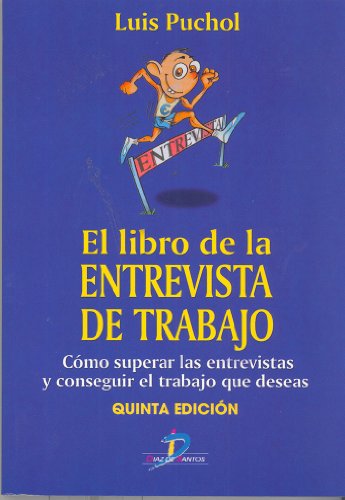 El libro de la entrevista de trabajo: 1 (Spanish Edition)