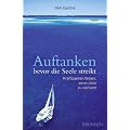 Auftanken, bevor die Seele streikt: Kraftquellen finden, wenn alles zu viel wird