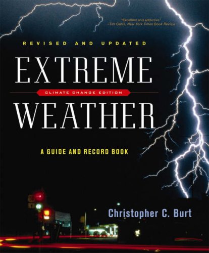 Extreme Weather: A Guide and Record Book, Revised and Updated Edition