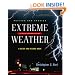 Extreme Weather: A Guide and Record Book (Revised and Updated)