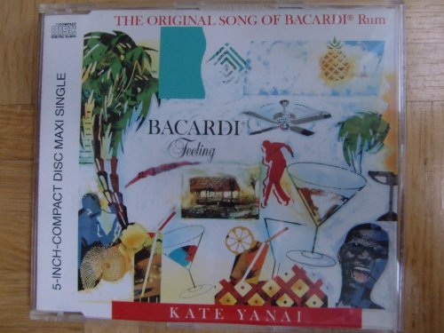 Kate Yanai - Kate Yanai - Bacardi Feeling - Zortam Music