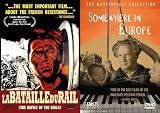 BATTLELINES: WWII IN EUROPE - La Bataille du Rail & Somewhere in Europe