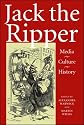 Jack the Ripper: Media, Culture, History