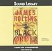 Black Order (Sigma Force Novels)