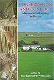 Conservation & conflict : mammals & farming in Britain
