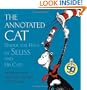 The Annotated Cat: Under the Hats of Seuss and His Cats (Picture Book)