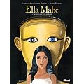 Ella Mah�, Tome 1 : La fille aux yeux vairons