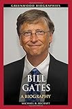 ISBN 9781440830136 product image for Bill Gates: A Biography (Greenwood Biographies) | upcitemdb.com