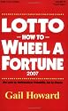 Lotto How to Wheel a Fortune 2007