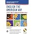 English the American Way: A Fun ESL Guide to Language & Culture in the U.S. w/Audio CD & MP3 (English as a Second Language Series)