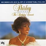 Birthday Concert 1997 - Shirley Bassey