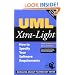 UML Xtra-Light: How to Specify Your Software Requirements (SIGS: Managing Object Technology)