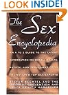 Sex Encyclopedia: A To Z Guide to Latest Info On Sexual Health Safety & Technique