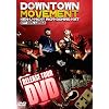 DOWNTOWN MOVEMENT RELEASE TOUR DVD