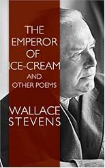 The Emperor of Ice-Cream and Other Poems