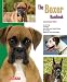 The Boxer Handbook (Barron's Pet Handbooks)