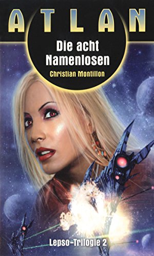 ATLAN Lepso 2: Die acht Namenlosen (German Edition)