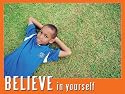 Believe in Yourself Extra-Large POSTER - Laminated; Character Education Motivational Print for Elementary & Middle School Students. Size XL (4 ft x 3 ft)