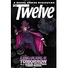 The Twelve Volume 2 Premiere HC