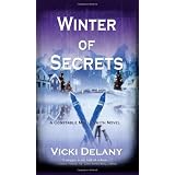 Winter of Secrets: A Constable Molly Smith Mysteryby Vicki Delany