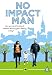 No Impact Man