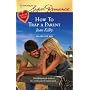 How To Trap A Parent (Harlequin Superromance)