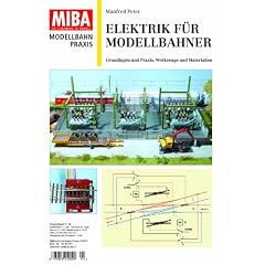 Elektrik f�r Modellbahner - Grundlagen und Praxis, Werkzeuge und Materialien - MIBA Modellbahn Praxis
