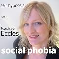 Self Hypnosis Social Phobia Hypnotherapy CD