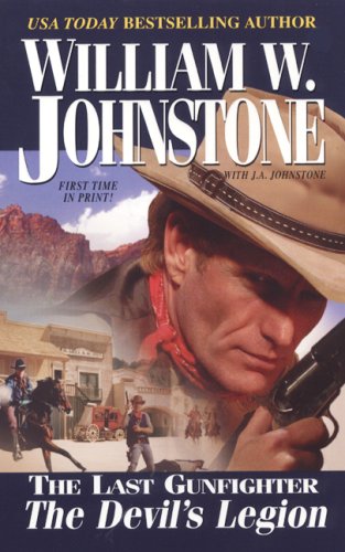 Last Gunfighter: Devil's Legion (Last Gunfighter)