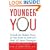 Younger You: Unlock the Hidden Power of Your Brain to Look and Feel 15 Years Younger