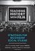 Teaching History with Film: Strategies for Secondary Social Studies