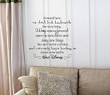 Around here we don't look backwards for very long... We keep moving forward, open up new doors and doing new things because we are curious... and curiosity keeps leading us down new paths. Walt Disney Vinyl wall art Inspirational quotes and saying home decor decal sticker steamss