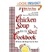 Chicken Soup for the Soul Cookbook: 101 Stories with Recipes from the Heart