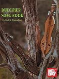 Mel Bay Dulcimer Song Book