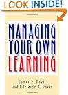 Managing Your Own Learning