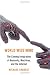 Image of World Wide Mind: The Coming Integration of Humanity, Machines, and the Internet