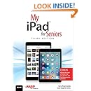 My iPad for Seniors (Covers iOS 9 for iPad Pro, all models of iPad Air and iPad mini, iPad 3rd/4th generation, and iPad 2) (3rd Edition)