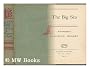 The Big Sea : an Autobiography / by Langston Hughes