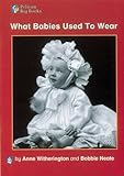 What babies used to wear