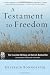 A Testament to Freedom: The Essential Writings of Dietrich Bonhoeffer