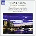 Saint-Saens: Violin Concertos Nos. 1-3