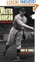 Walter Johnson: Baseball's Big Train