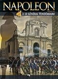 Napol�on, Tome 2 : Le g�n�ral Vend�miaire