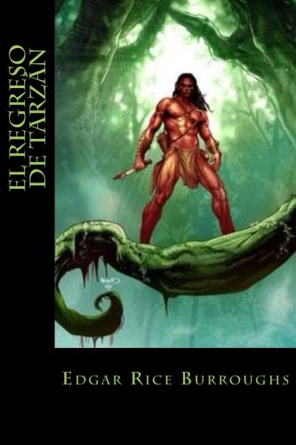 El regreso de Tarzán (Spanish Edition)