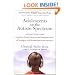 Adolescents on the Autism Spectrum: A Parent's Guide to the Cognitive, Social, Physical, and Transition Needs ofTeenagers with Autism Spectrum Disorders