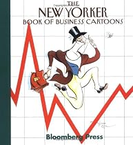 The New Yorker Book of Business Cartoons