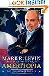 Ameritopia: The Unmaking of America