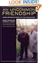 An Uncommon Friendship: From Opposite Sides of the Holocaust