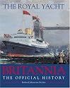 The Royal Yacht "Britannia": The Official History
